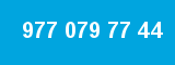 977 079 77 44
